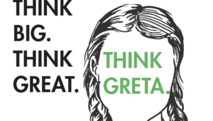 Think big think greta