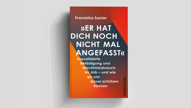 [Translate to Englisch:] Buchcover Saxler - Er hat dich noch nicht mal angefasst